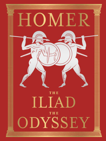 The Iliad and The Odyssey (Luxury Edition) by Homer