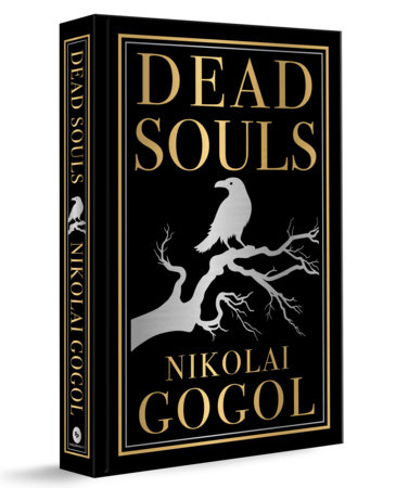 Dead Souls (Deluxe Hardbound Edition) by Nikolai Gogol