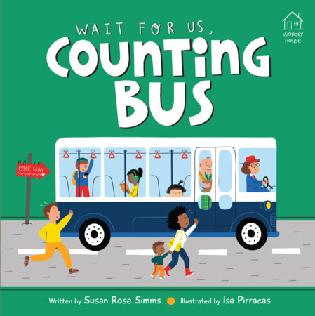 Wait For Us, Counting Bus by Susan Rose Simms