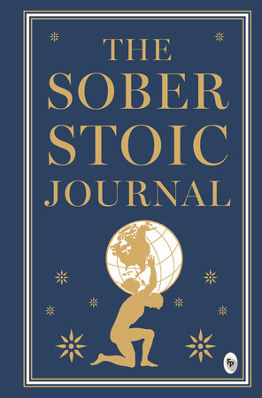 The Sober Stoic Journal