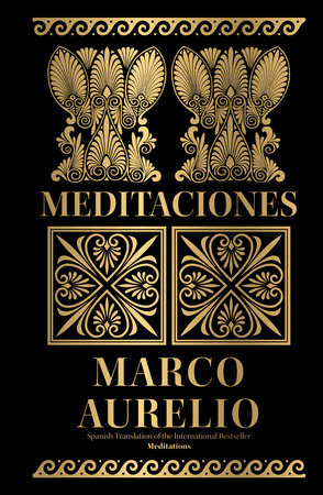 Meditations (Spanish Translation) by Marcus Aurelius