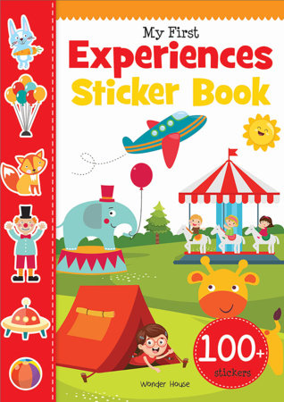 My First Experiences Sticker Book: My first sticker books by Wonder House Books