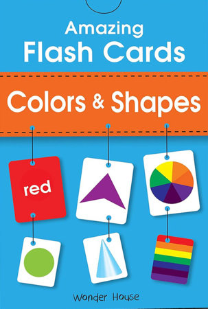 Amazing Flash Cards Colors & Shapes: Early Development of Preschool Toddler (55 Cards) by Wonder House Books