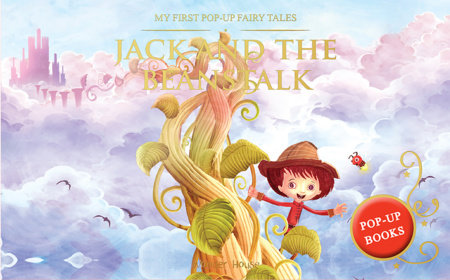 My First Pop Up Fairy Tales - Jack & The Beanstalk : Pop up Books for children by Wonder House Books