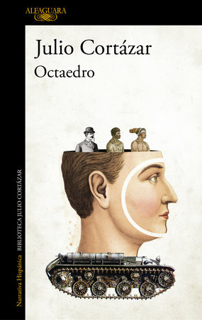 Octaedro / Octahedron by Julio Cortázar