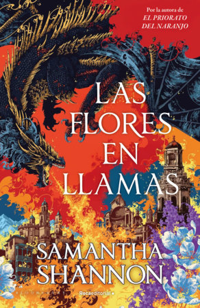 Las flores en llamas / Among the Burning Flowers (Roots of Chaos)