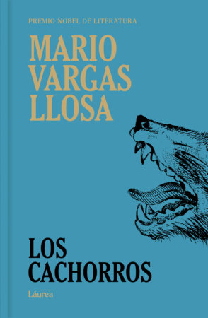 Los cachorros / The Chiefs and the Cubs by Mario Vargas Llosa
