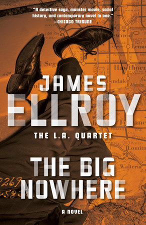 The Big Nowhere by James Ellroy