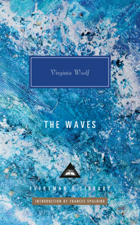 The Waves by Virginia Woolf