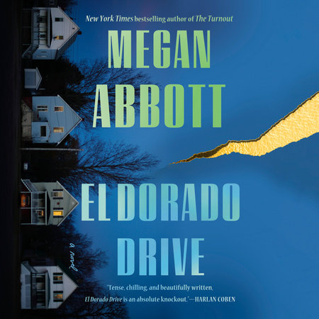 El Dorado Drive by Megan Abbott