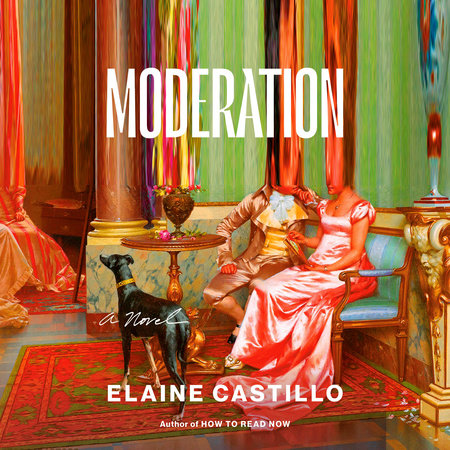Moderation by Elaine Castillo