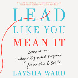 Lead Like You Mean It