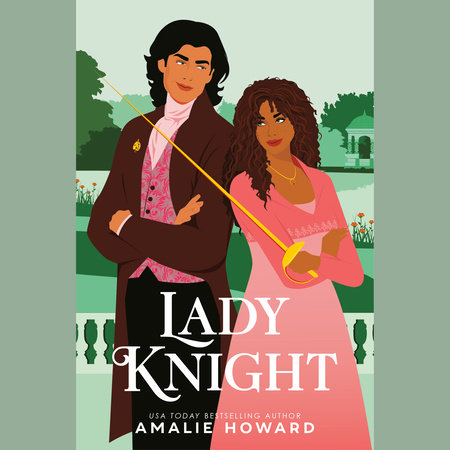 Lady Knight by Amalie Howard