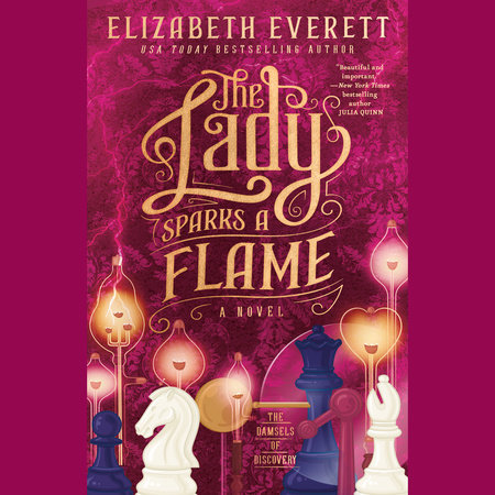 The Lady Sparks a Flame by Elizabeth Everett