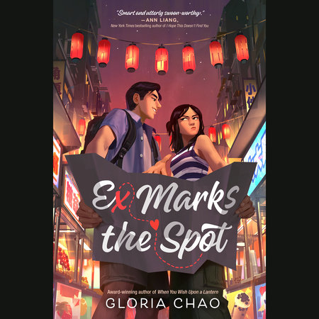 Ex Marks the Spot by Gloria Chao