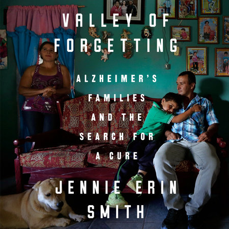 Valley of Forgetting by Jennie Erin Smith
