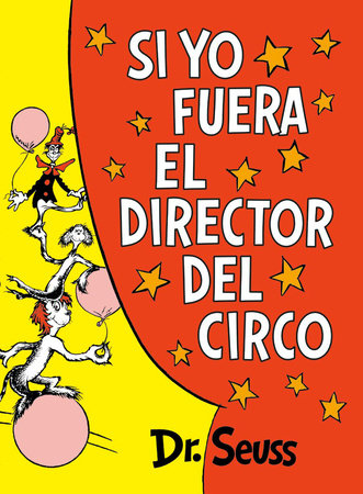 Si yo fuera el director del circo (If I Ran the Circus) Cover