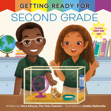 Getting Ready for Second Grade by Vera Ahiyya