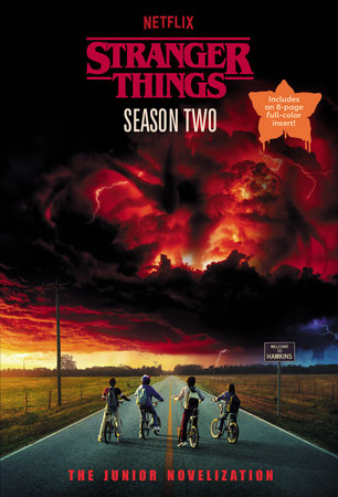 Stranger Things, Season Two: The Junior Novelization by Random House