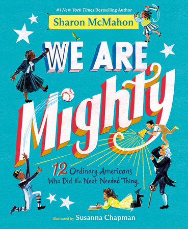 We Are Mighty by Sharon McMahon