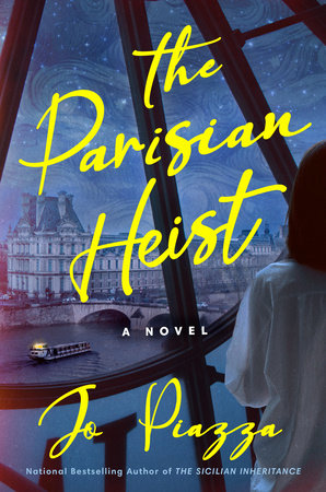 The Parisian Heist by Jo Piazza