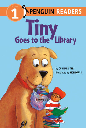 Tiny Goes to the Library by Cari Meister