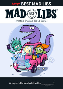 Most Best Mad Libs