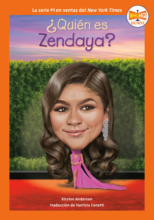 ¿Quién es Zendaya? (Who Is Zendaya? Spanish Edition) by Kirsten Anderson and Who HQ