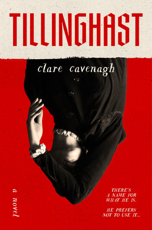 Tillinghast by Clare Cavenagh
