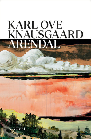 Arendal by Karl Ove Knausgaard