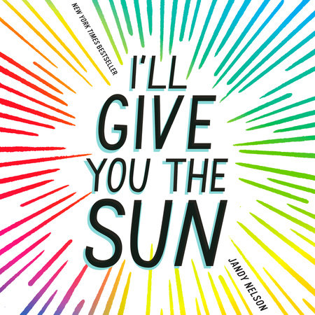 I'll Give You the Sun by Jandy Nelson