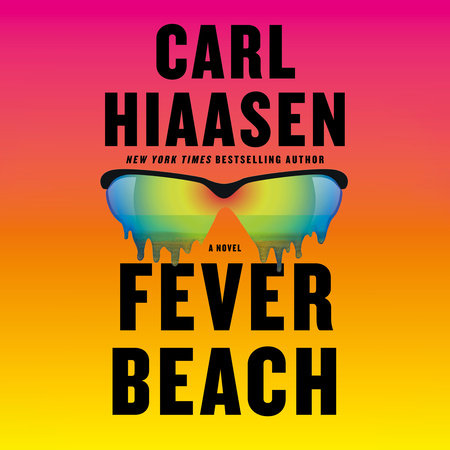 Fever Beach by Carl Hiaasen