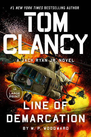 Tom Clancy Line of Demarcation by M.P. Woodward