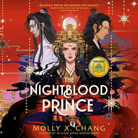 The Nightblood Prince: A Good Morning America YA Book Club Pick by Molly X. Chang
