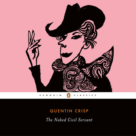 The Naked Civil Servant by Quentin Crisp