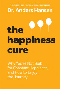 The Happiness Cure