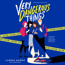 Very Dangerous Things