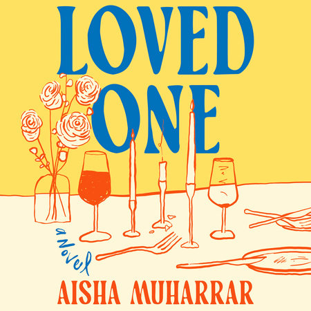 Loved One by Aisha Muharrar