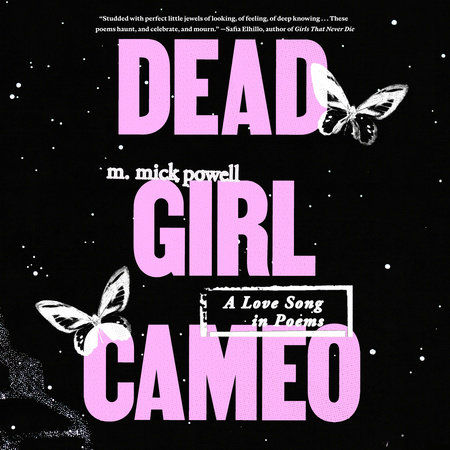 Dead Girl Cameo by m. mick powell