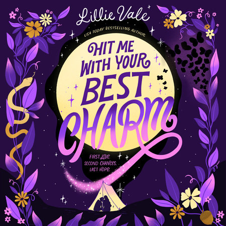 Hit Me with Your Best Charm by Lillie Vale