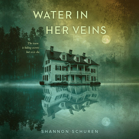 Water in Her Veins by Shannon Schuren