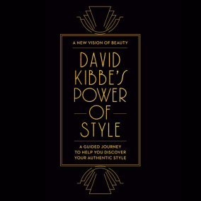 David Kibbe's Power of Style