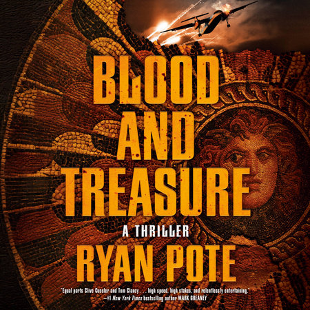 Blood and Treasure by Ryan Pote