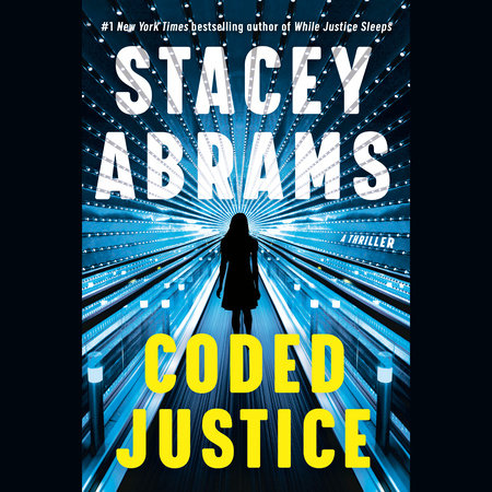 Coded Justice by Stacey Abrams