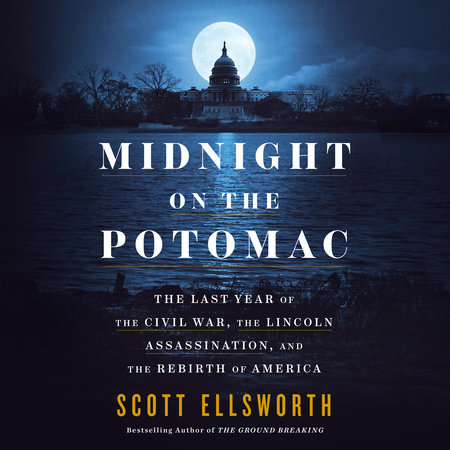 Midnight on the Potomac by Scott Ellsworth