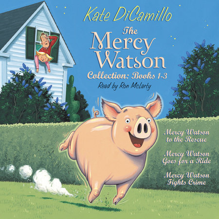 The Mercy Watson Collection: Books 1-3 by Kate DiCamillo