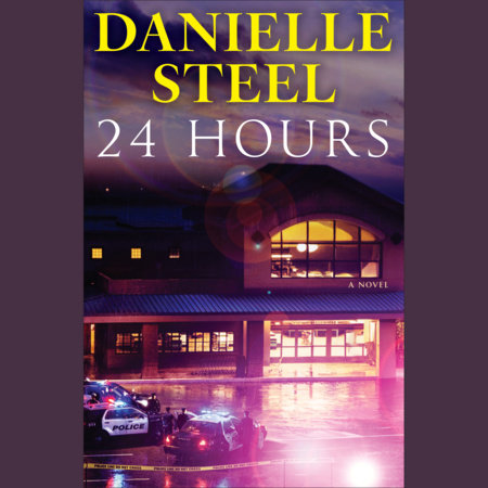 24 Hours by Danielle Steel