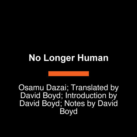 No Longer Human by Osamu Dazai