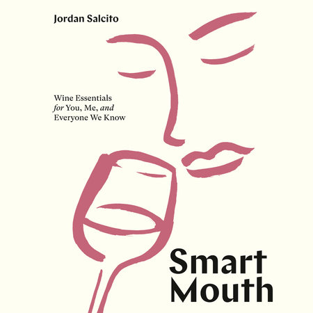 Smart Mouth by Jordan Salcito