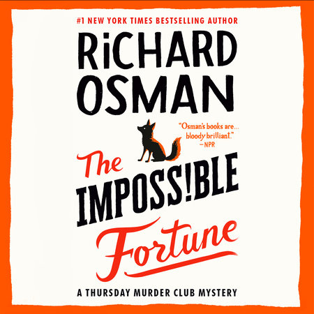 The Impossible Fortune by Richard Osman